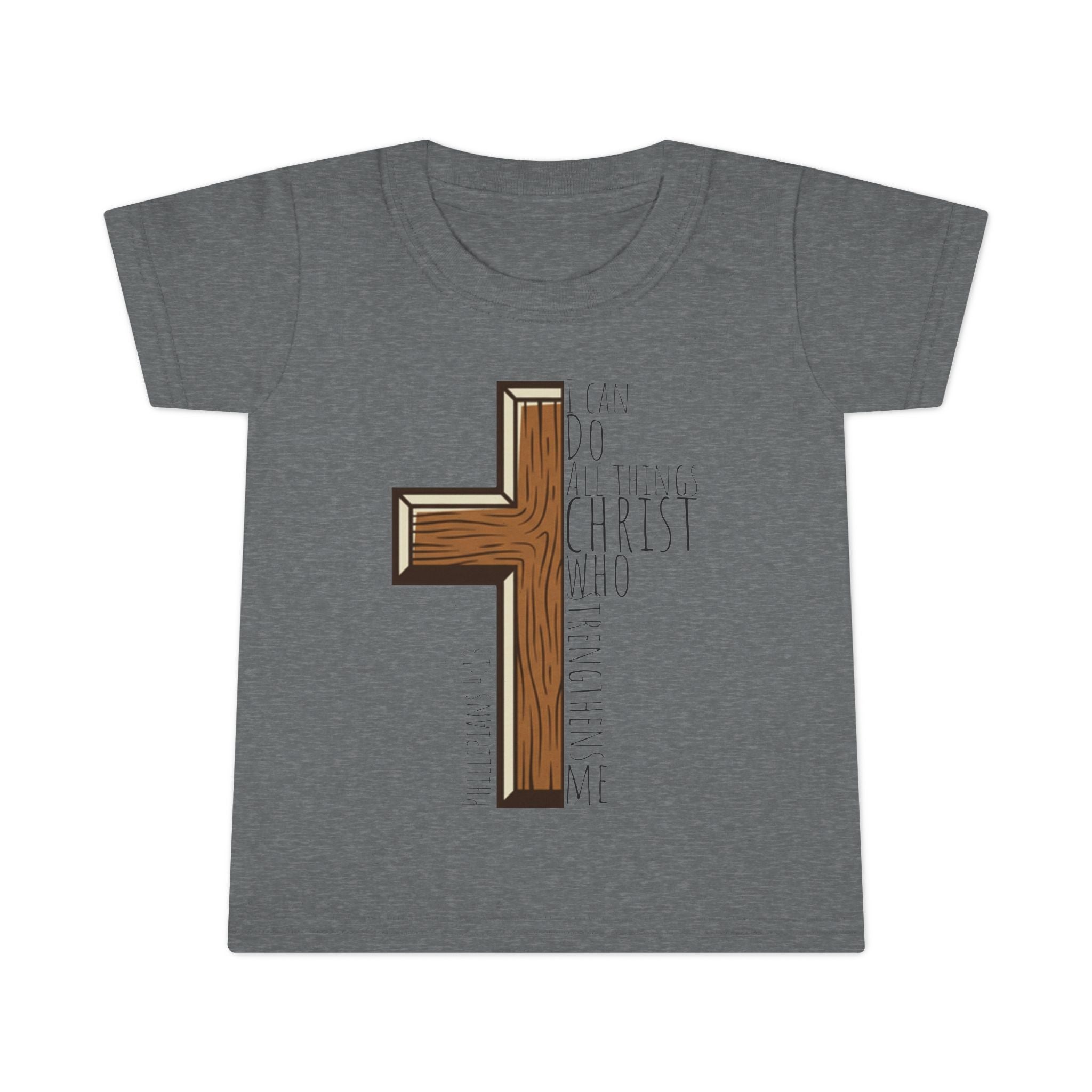 Toddler T-shirt - I can do all things