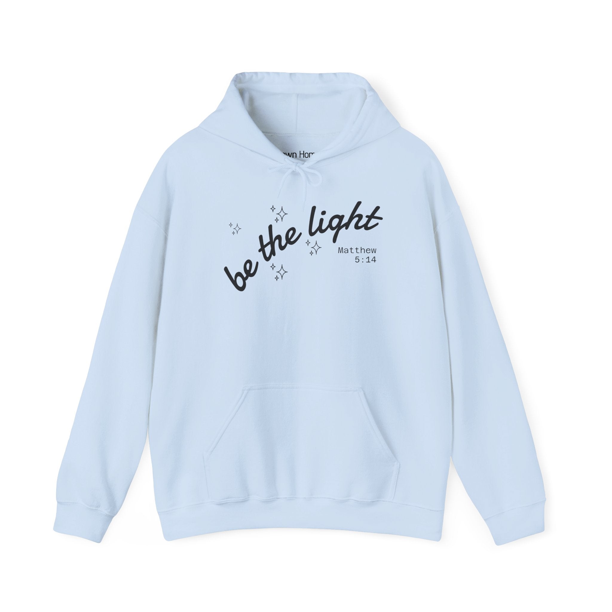 Faith Hoodie - “Be the light”