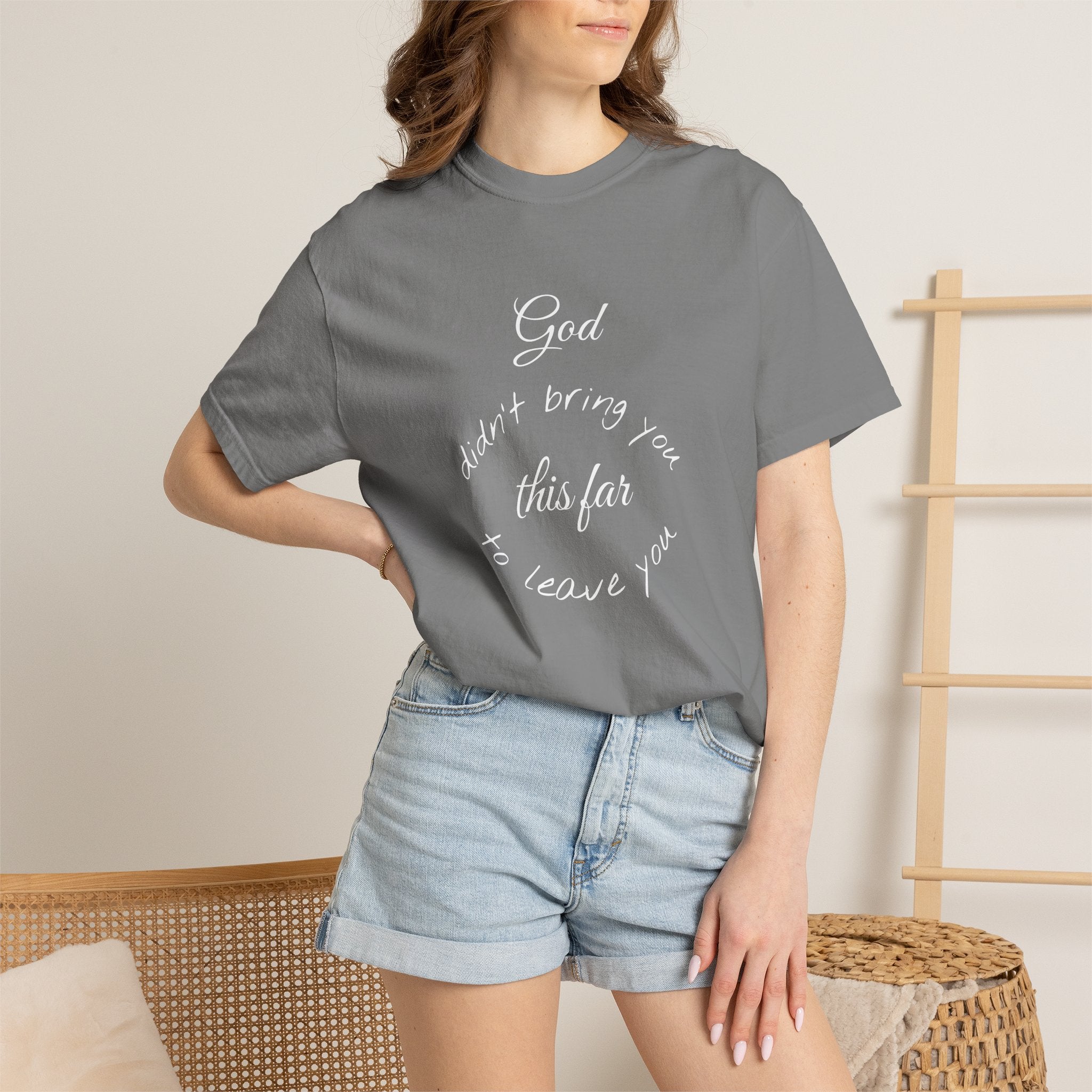 Scripture T-Shirt — "God didn’t bring you this far to leave you" (Philippians 1:6)