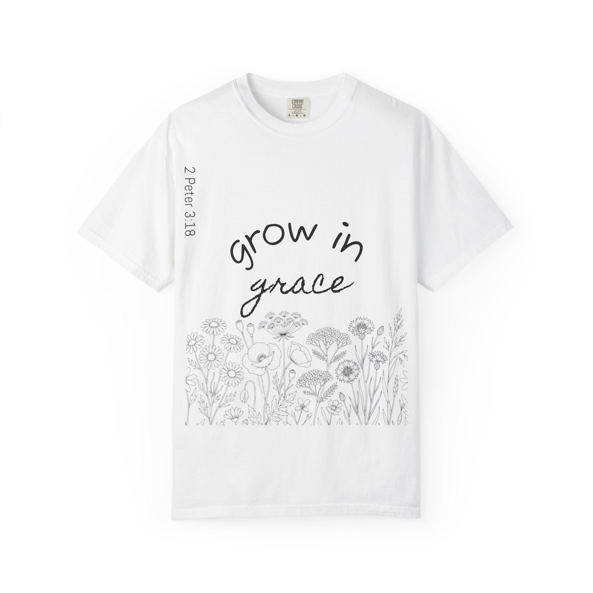 Grow in Grace Floral T-Shirt — Inspirational Christian Scripture Tee (2 Peter 3:18)