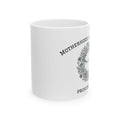 Ceramic Mug, (11oz) - Motherhood